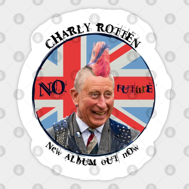 Charly Rotten // Charles III. Punk Aesthetics Sticker by jederanders